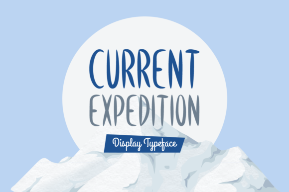 Current Expedition: A Refreshing Sans Serif Display Font for Editorial Design