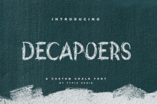 DeCapoers: A Gritty Chalkboard Font for Bold Branding