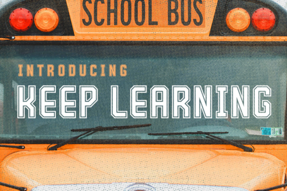 Keep Learning Font for Bold, Friendly Branding