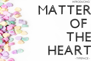 Matter of the Heart Font for Handmade Branding